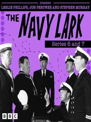 cover image of The Navy Lark--Series 6 and 7